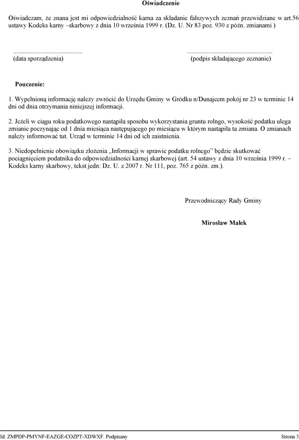 Wypełnioną informację należy zwrócić do Urzędu Gminy w Gródku n/dunajcem pokój nr 23