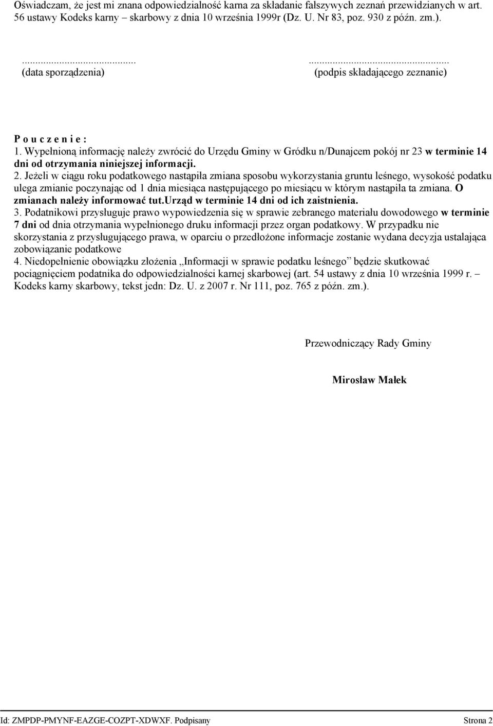 Wypełnioną informację należy zwrócić do Urzędu Gminy w Gródku n/dunajcem pokój nr 23