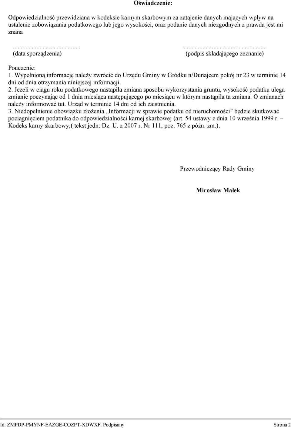 Wypełnioną informację należy zwrócić do Urzędu Gminy w Gródku n/dunajcem pokój nr 23