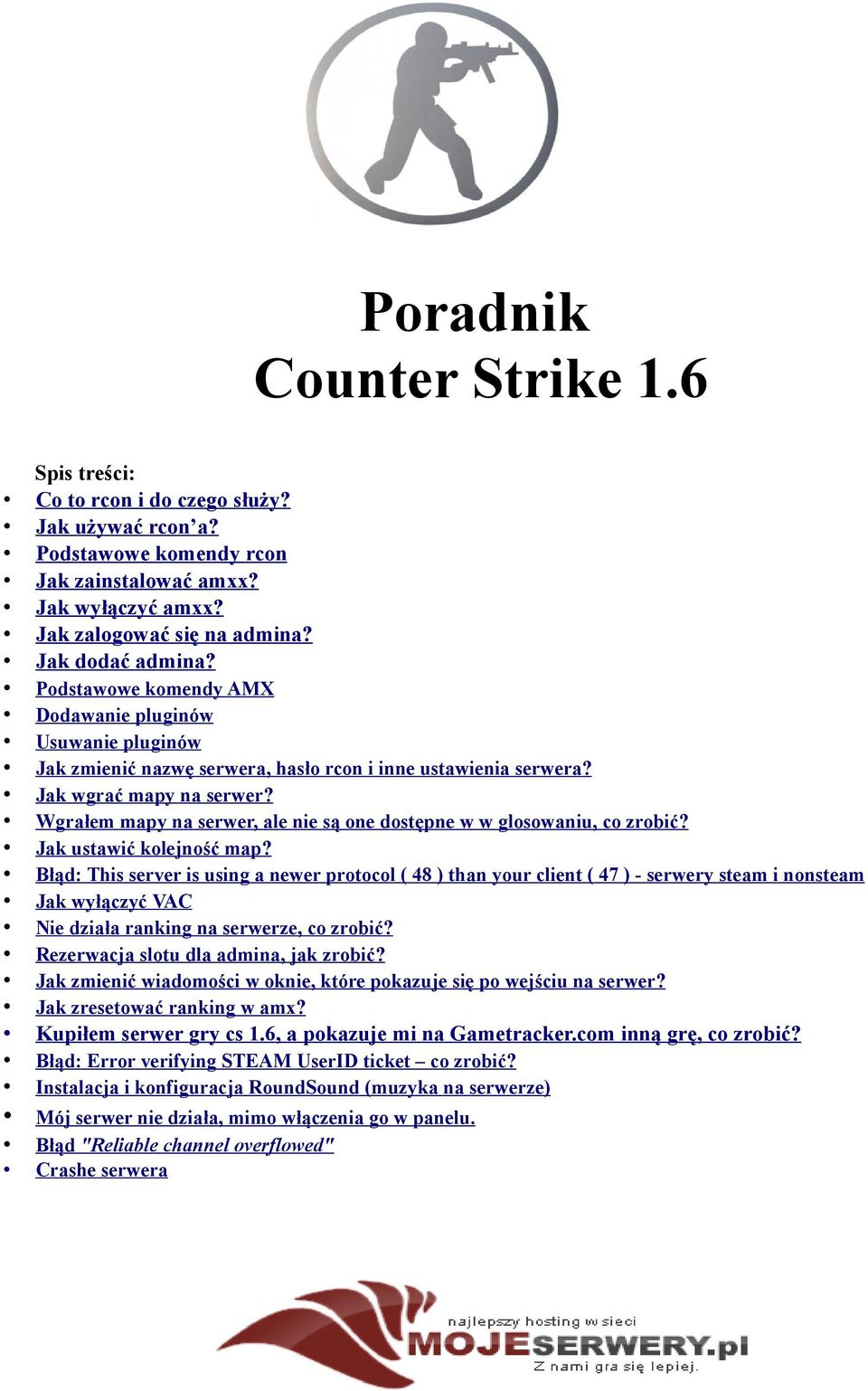 Wgrałem mapy na serwer, ale nie są one dostępne w w glosowaniu, co zrobić? Jak ustawić kolejność map?