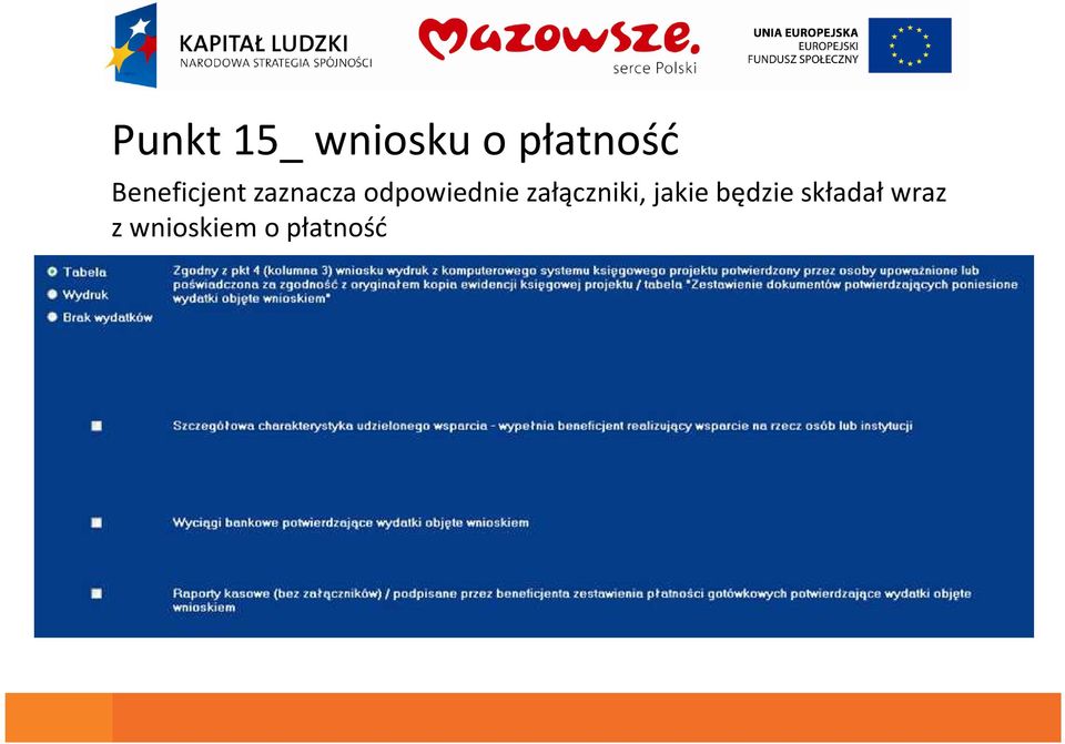 odpowiednie załączniki, jakie