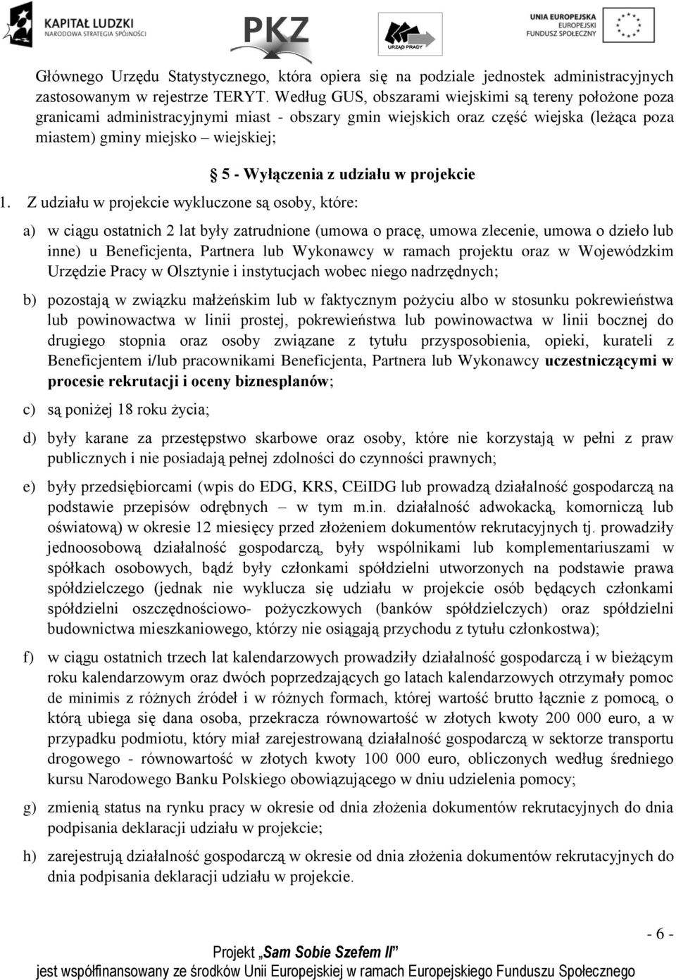 udziału w projekcie 1.