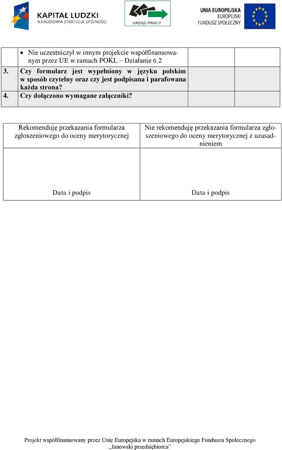 strona? 4. Czy dołączono wymagane załączniki?