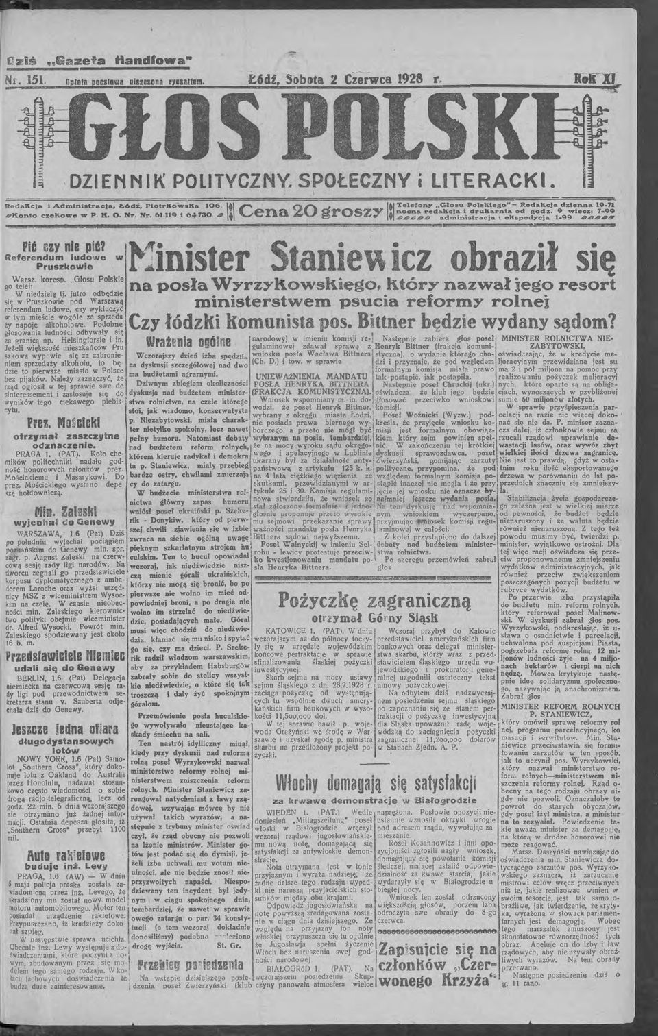 99 484.el!/!' PiC CZY nie DiCT Referendum ludowe Pruszkowie w~inister tanie\\ cz obraził się go'ki~~:z. koreso. GłQSU Polskie na posła Wyrzyli.owskiegQ, który nazwał jego resort W niedzielę tj.