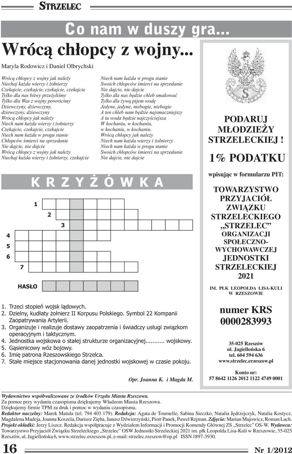 wojny powrócimy Dziewczyny, dziewczyny, dziewczyny, dziewczyny Wróc¹ ch³opcy jak nale y Niech nam ka da wierzy i o³nierzy Czekajcie, czekajcie, czekajcie Niech nam ka da w progu stanie Ch³opców