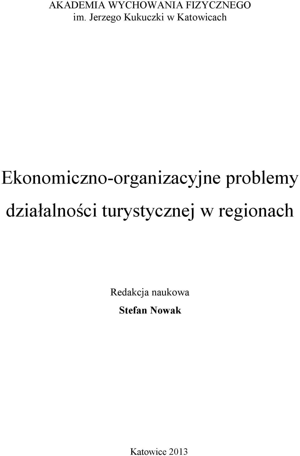 Ekonomiczno-organizacyjne problemy