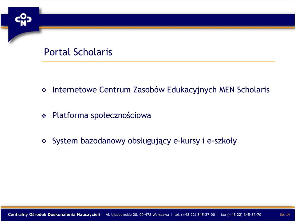 e-szkoły Centralny Ośrodek Doskonalenia Nauczycieli l Al.