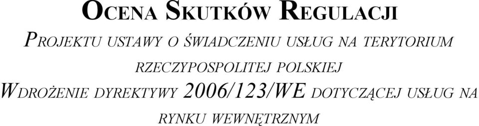 RZECZYPOSPOLITEJ POLSKIEJ WDROŻENIE