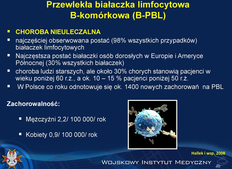 ludzi starszych, ale około 30% chorych stanowią pacjenci w wieku poniżej 60 r.ż., a ok. 10 15 % pacjenci poniżej 50 r.ż. W Polsce co roku odnotowuje się ok.