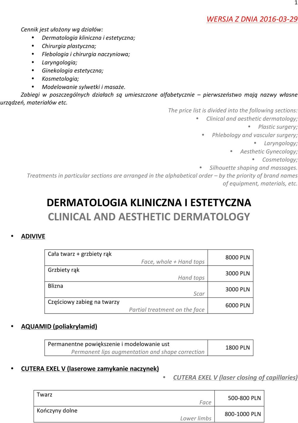 The price list is divided into the following sections: Clinical and aesthetic dermatology; Plastic surgery; Phlebology and vascular surgery; Laryngology; Aesthetic Gynecology; Cosmetology; Silhouette