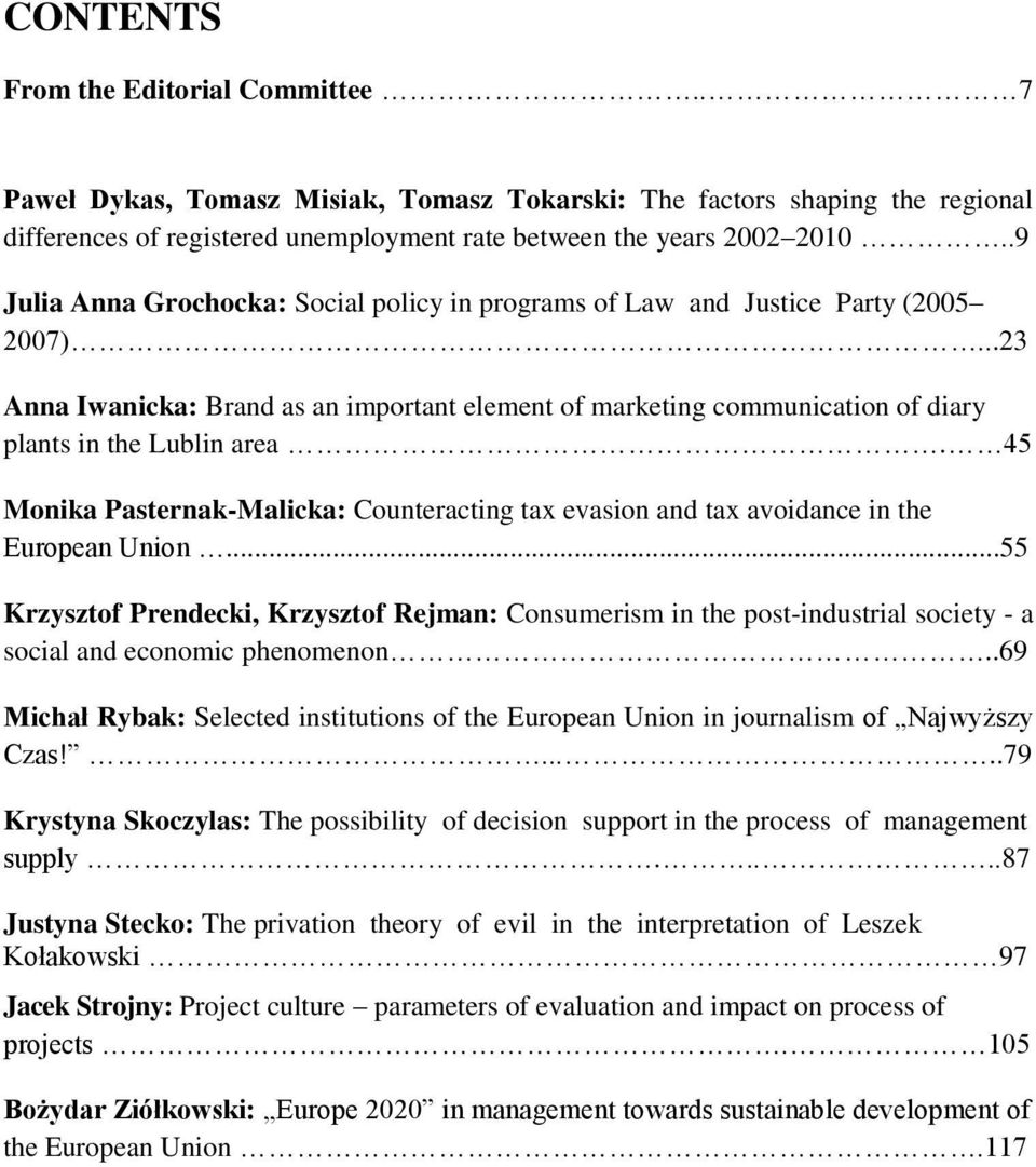 45 Monika Pasternak-Malicka: Counteracting tax evasion and tax avoidance in the European Union.
