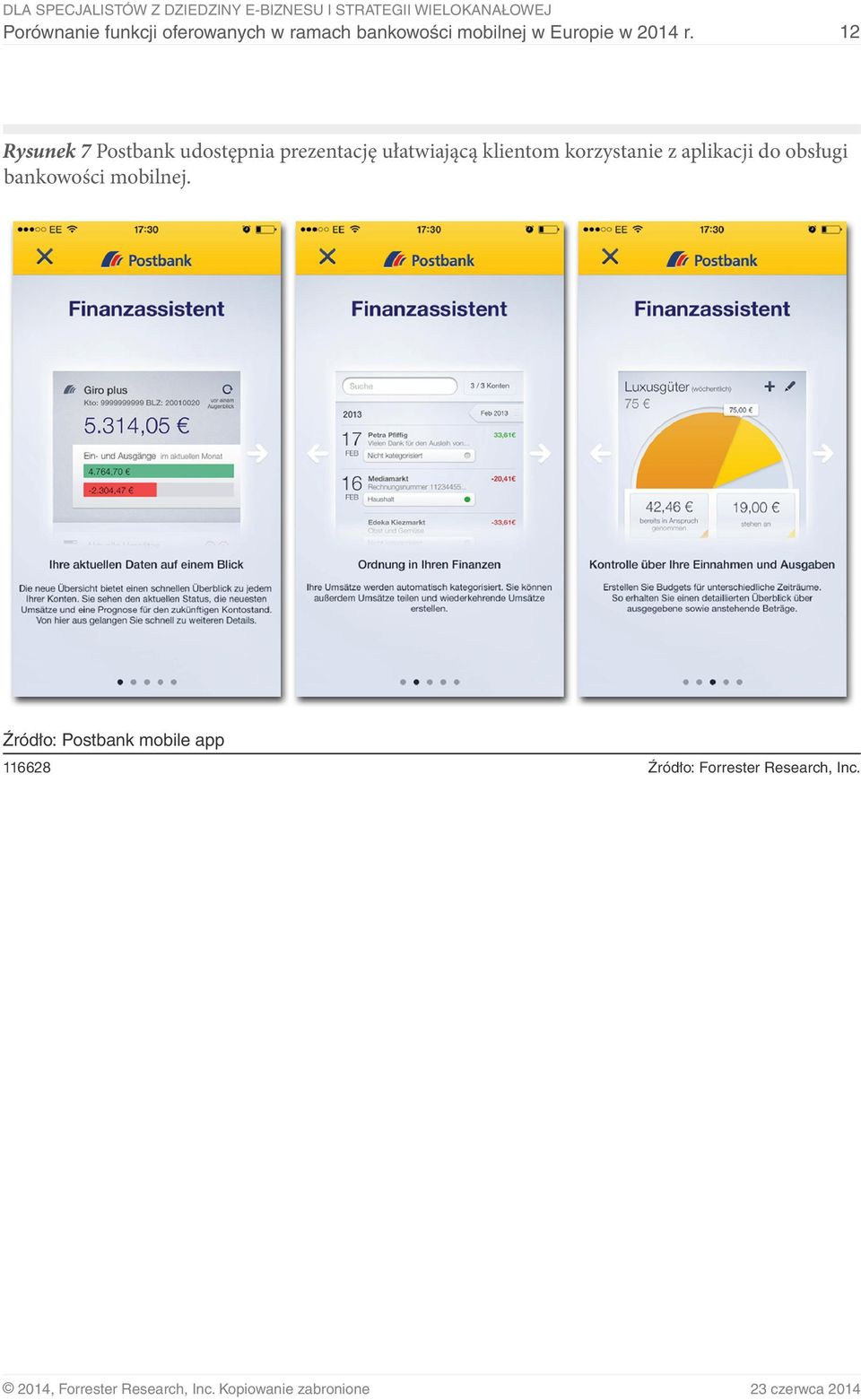 12 Rysunek 7 Postbank udostępnia prezentację ułatwiającą