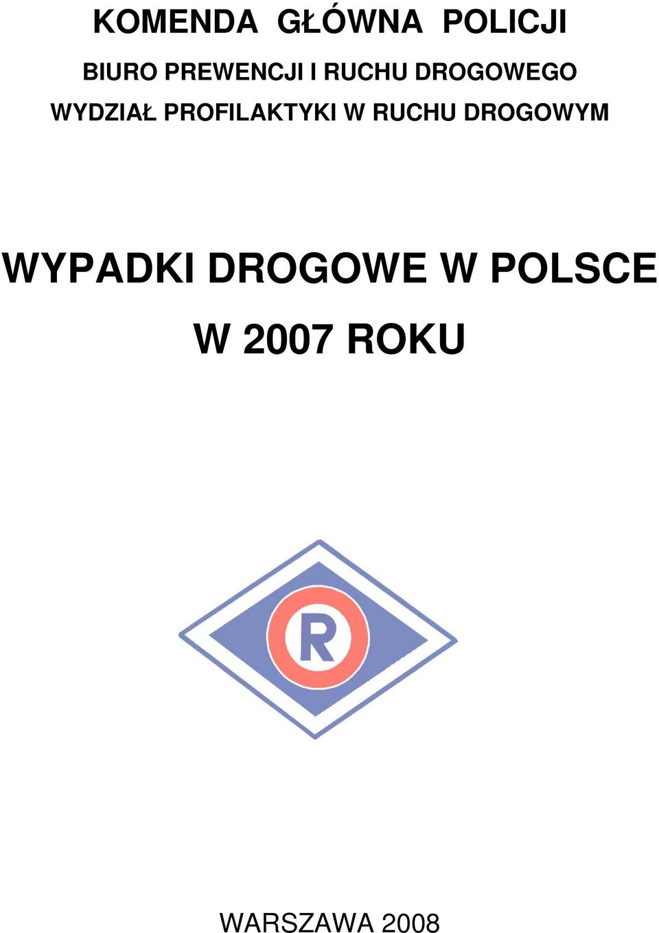 PROFILAKTYKI W RUCHU DROGOWYM