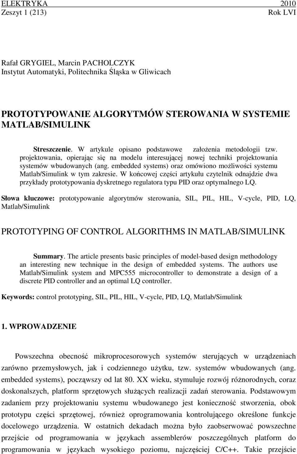 embedded systems) oraz omówono moŝlwośc systemu Matlab/Smulnk w tym zakrese.