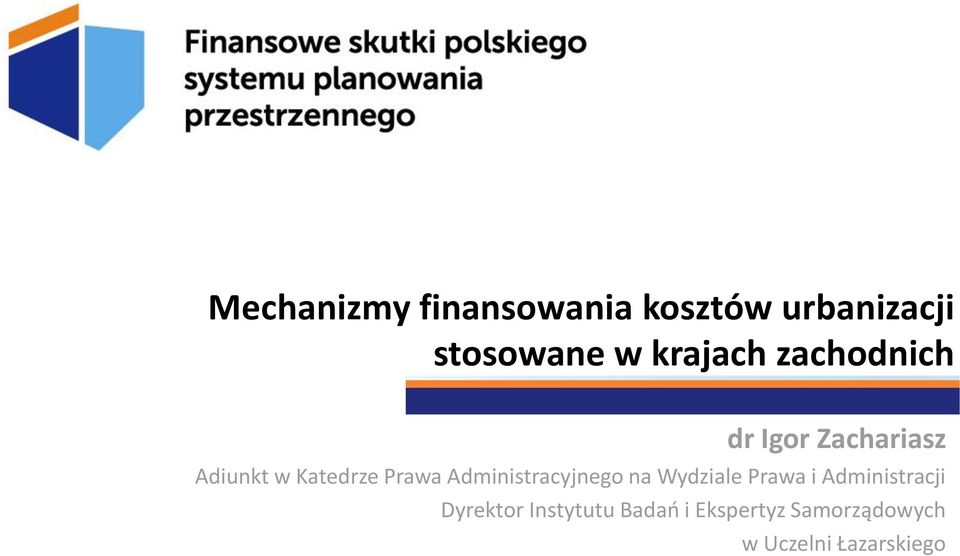 Prawa Administracyjnego na Wydziale Prawa i Administracji