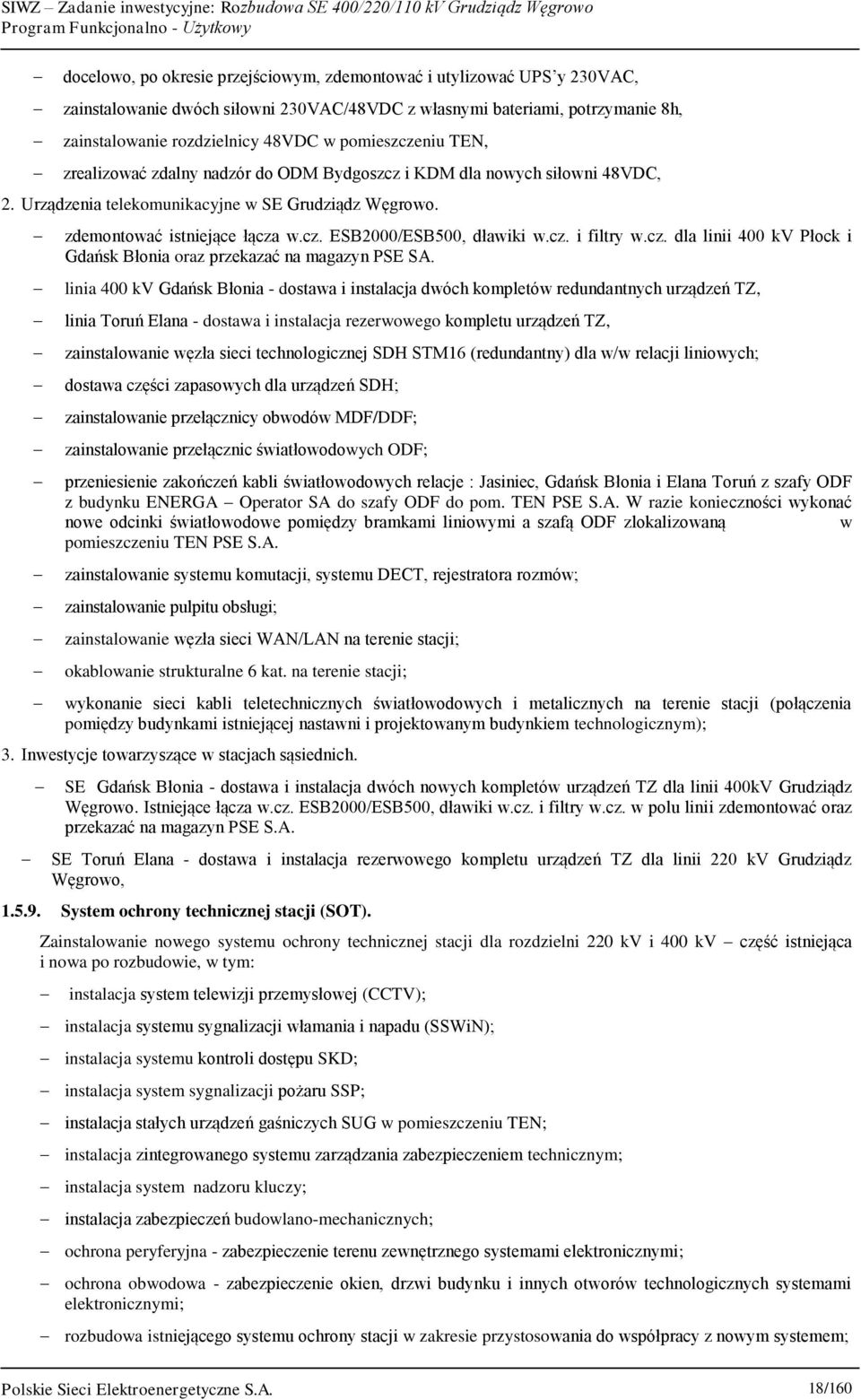 cz. i filtry w.cz. dla linii 400 kv Płock i Gdańsk Błonia oraz przekazać na magazyn PSE SA.