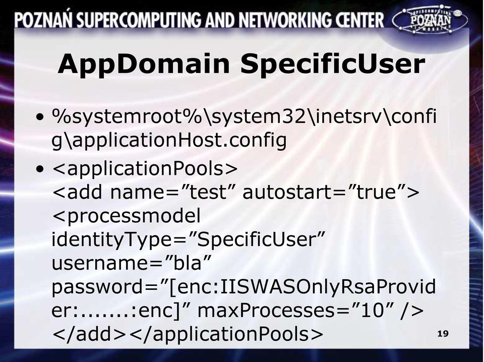 config <applicationpools> <add name= test autostart= true >