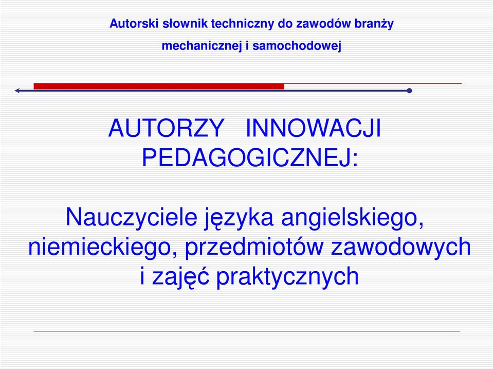 języka angielskiego,