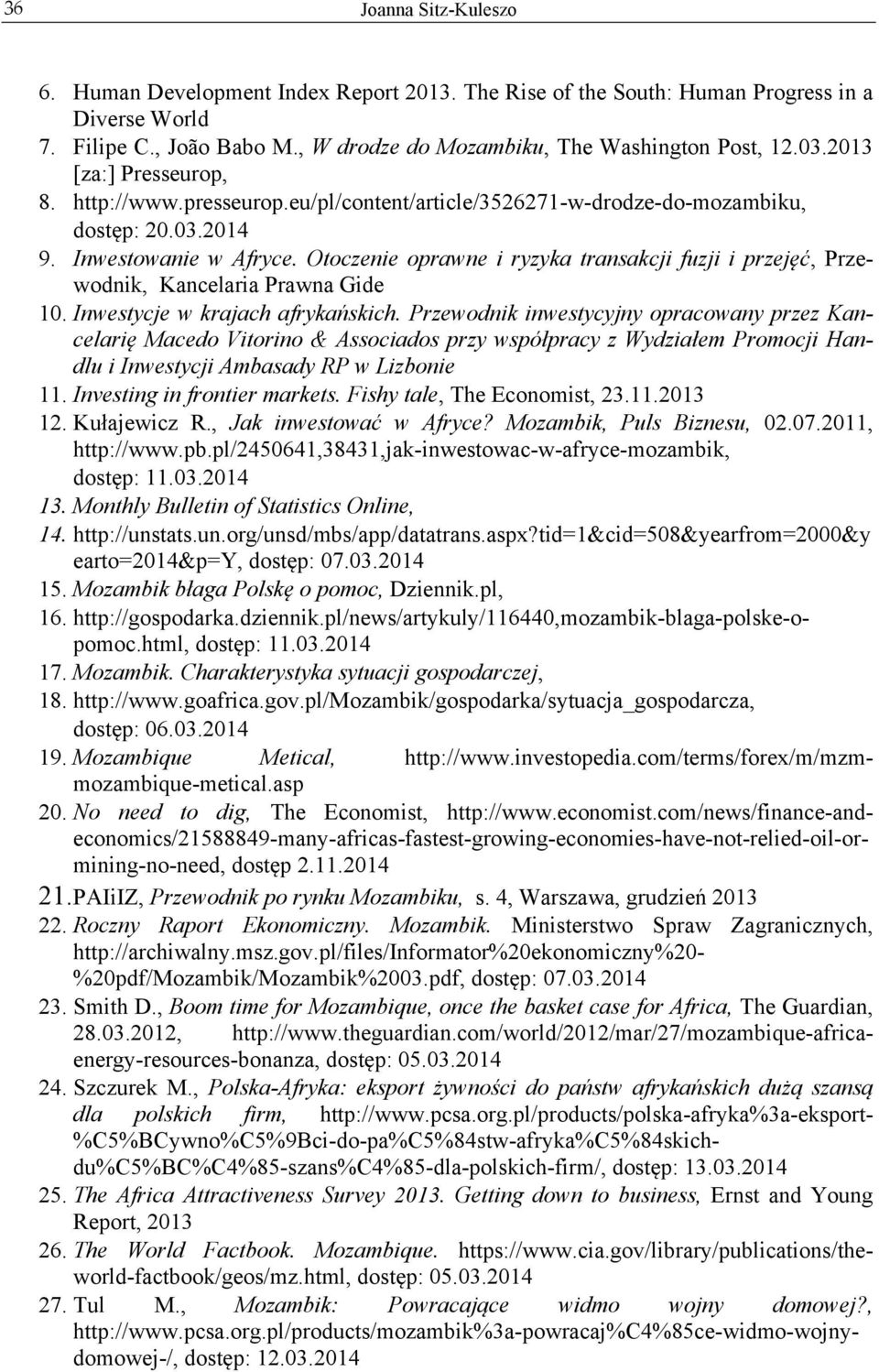 Otoczenie oprawne i ryzyka transakcji fuzji i przejęć, Przewodnik, Kancelaria Prawna Gide 10. Inwestycje w krajach afrykańskich.