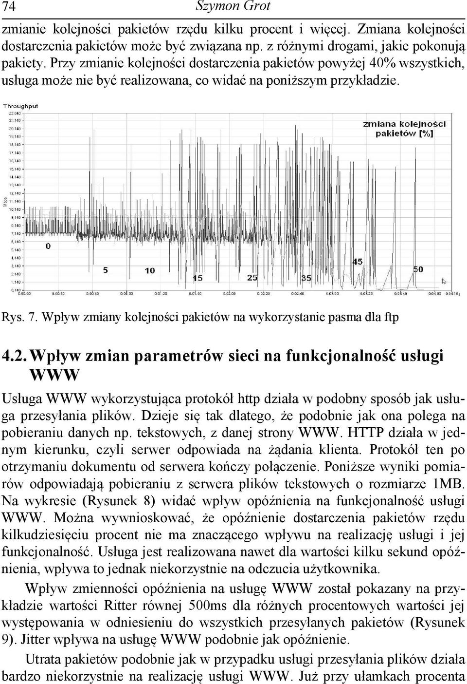 Wpływ zmiany kolejności pakietów na wykorzystanie pasma dla ftp 4.2.