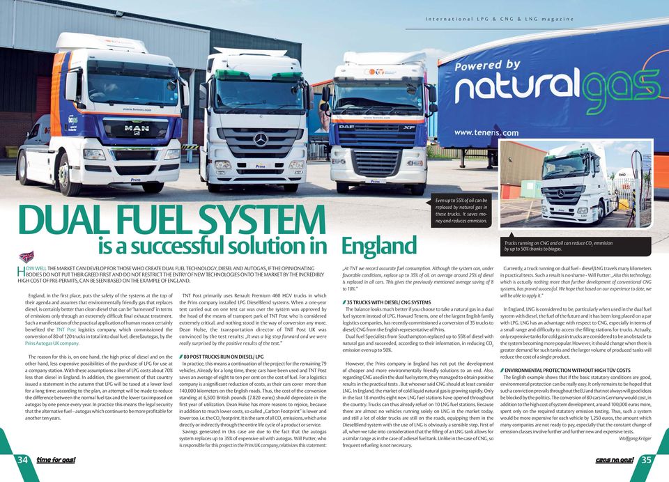 HOW WELL THE MARKET CAN DEVELOP FOR THOSE WHO CREATE DUAL FUEL TECHNOLOGY, DIESEL AND AUTOGAS, IF THE OPINIONATING BODIES DO NOT PUT THEIR GREED FIRST AND DO NOT RESTRICT THE ENTRY OF NEW