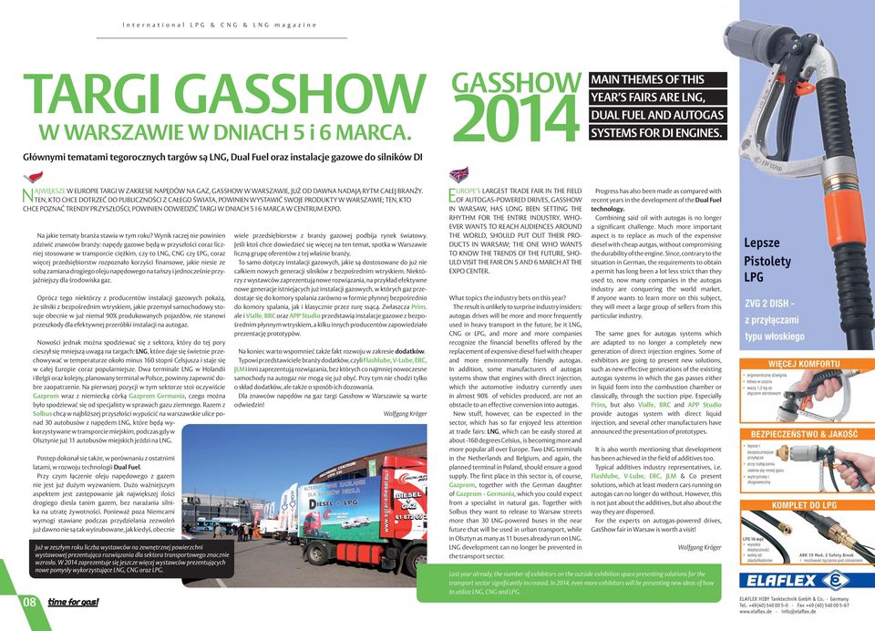 NAJWIĘKSZE W EUROPIE TARGI W ZAKRESIE NAPĘDÓW NA GAZ, GASSHOW W WARSZAWIE, JUŻ OD DAWNA NADAJĄ RYTM CAŁEJ BRANŻY.