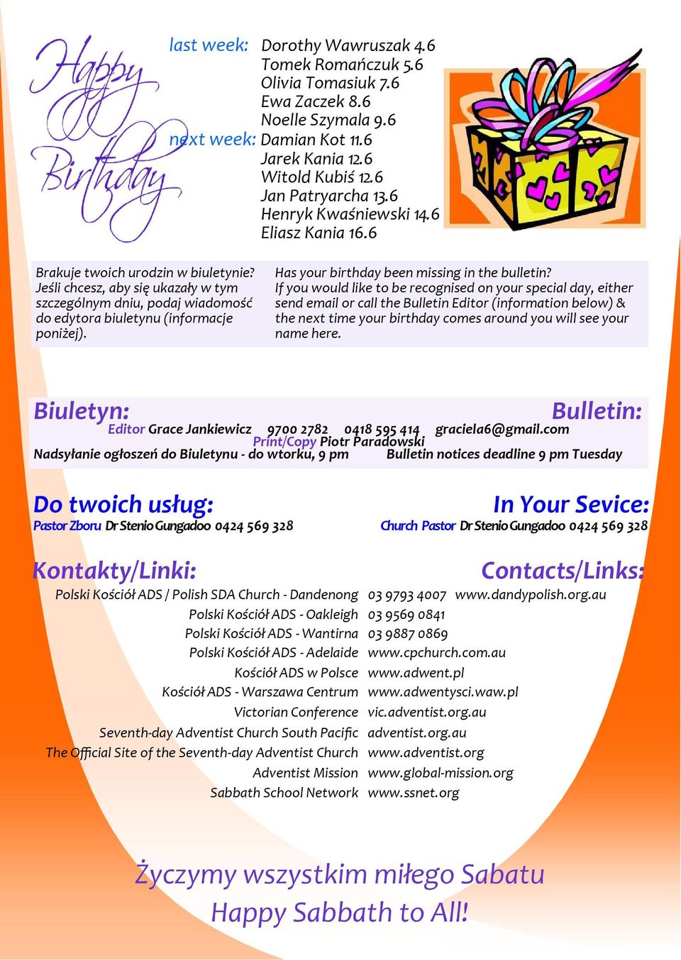 Has your birthday been missing in the bulletin?