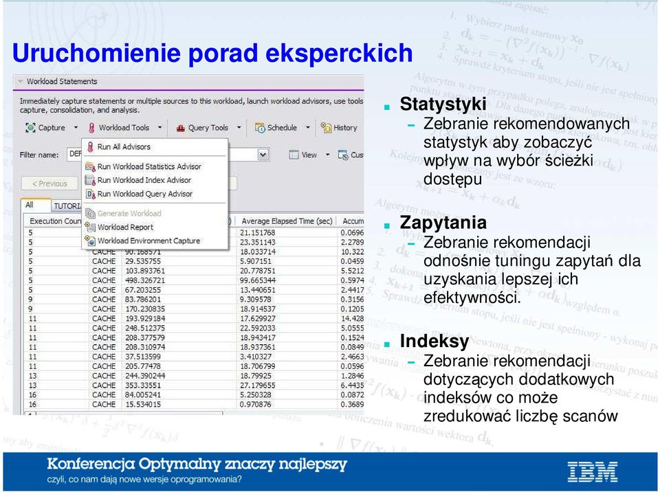 Zebranie rekomendacji odnośnie tuningu zapytań dla uzyskania lepszej ich