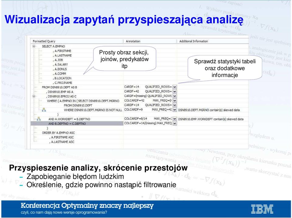 dodatkowe informacje Przyspieszenie analizy, skrócenie