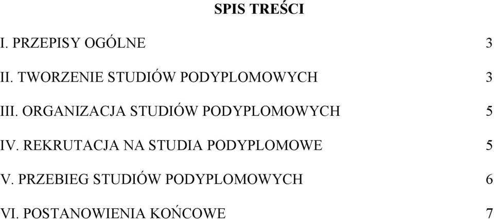 ORGANIZACJA STUDIÓW PODYPLOMOWYCH 5 IV.