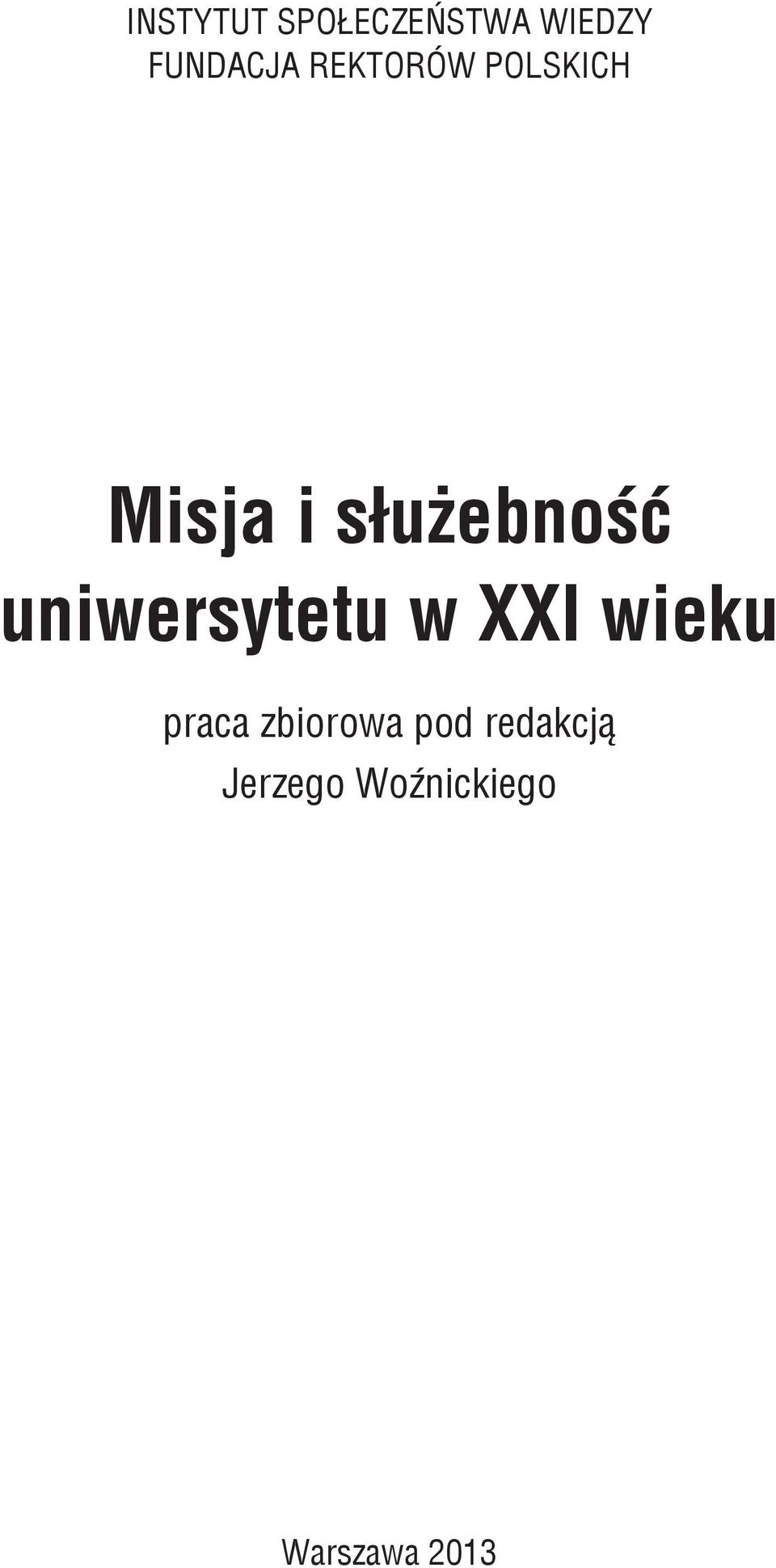 uniwersytetu w XXI wieku praca zbiorowa