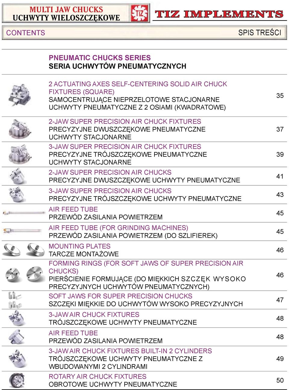 KOWE PNEUMATYCZNE UCHWYTY STACJONARNE 2-JAW SUPER PRECISION AIR CHUCKS PRECYZYJNE DWUSZCZ KOWE UCHWYTY PNEUMATYCZNE 3-JAW SUPER PRECISION AIR CHUCKS PRECYZYJNE TRÓJSZCZ KOWE UCHWYTY PNEUMATYCZNE AIR