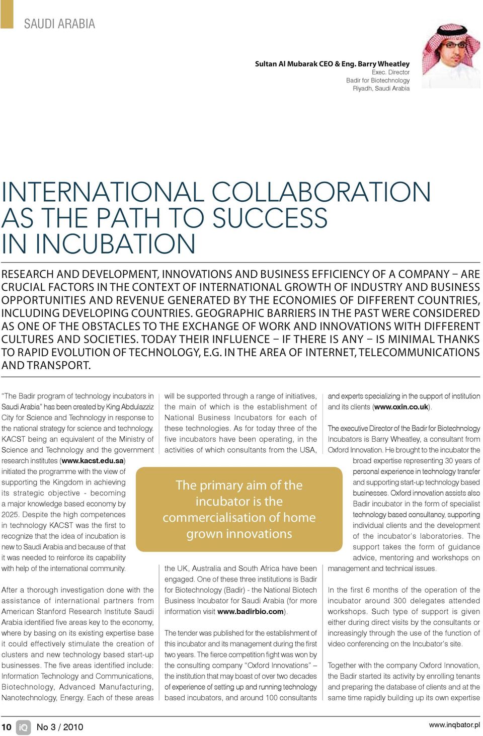 crucial factors in the context of international growth of industry and business opportunities and revenue generated by the economies of different countries, including developing countries.