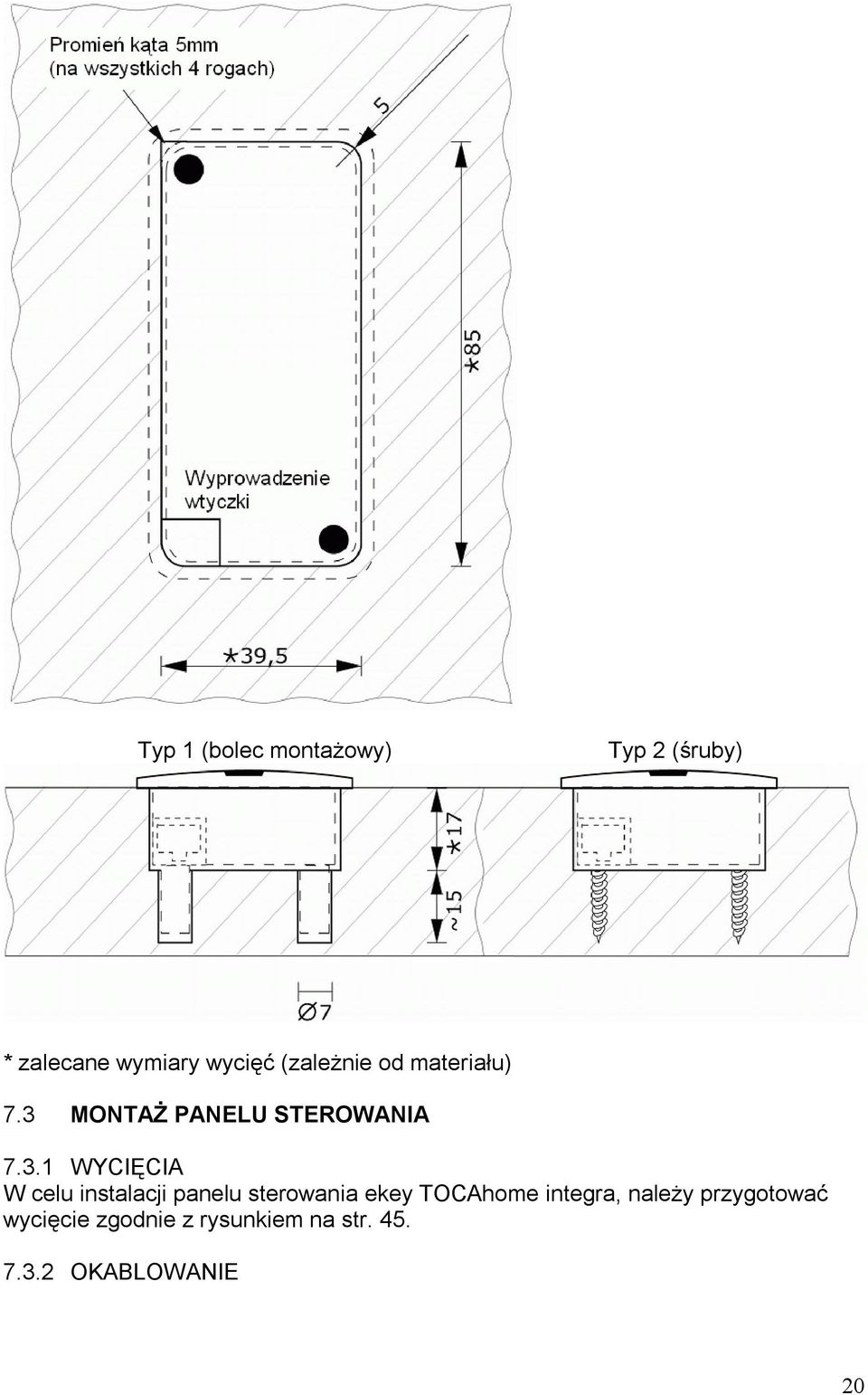 MONTAŻ PANELU STEROWANIA 7.3.