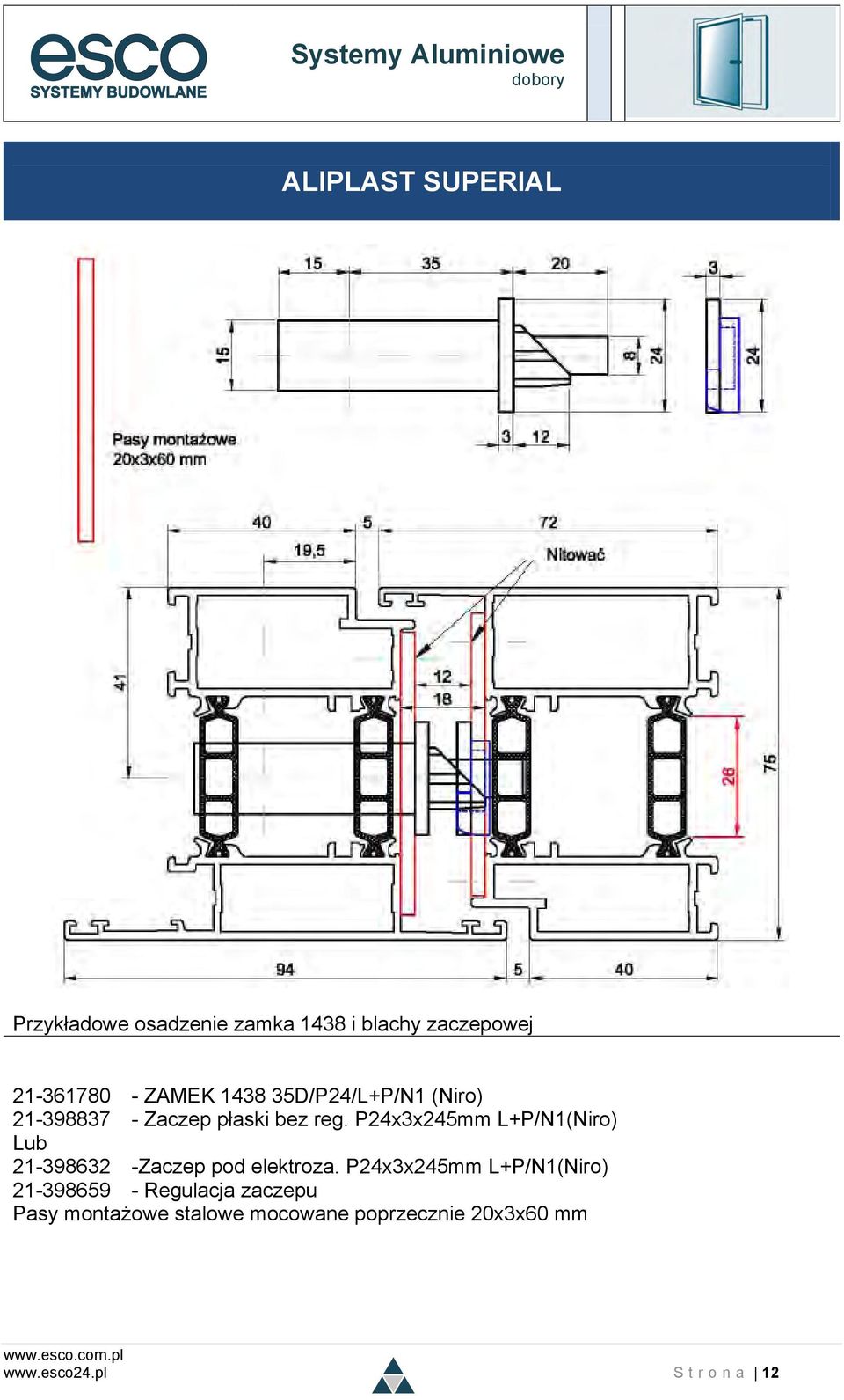 P24x3x245mm L+P/N1(Niro) Lub 21-398632 -Zaczep pod elektroza.