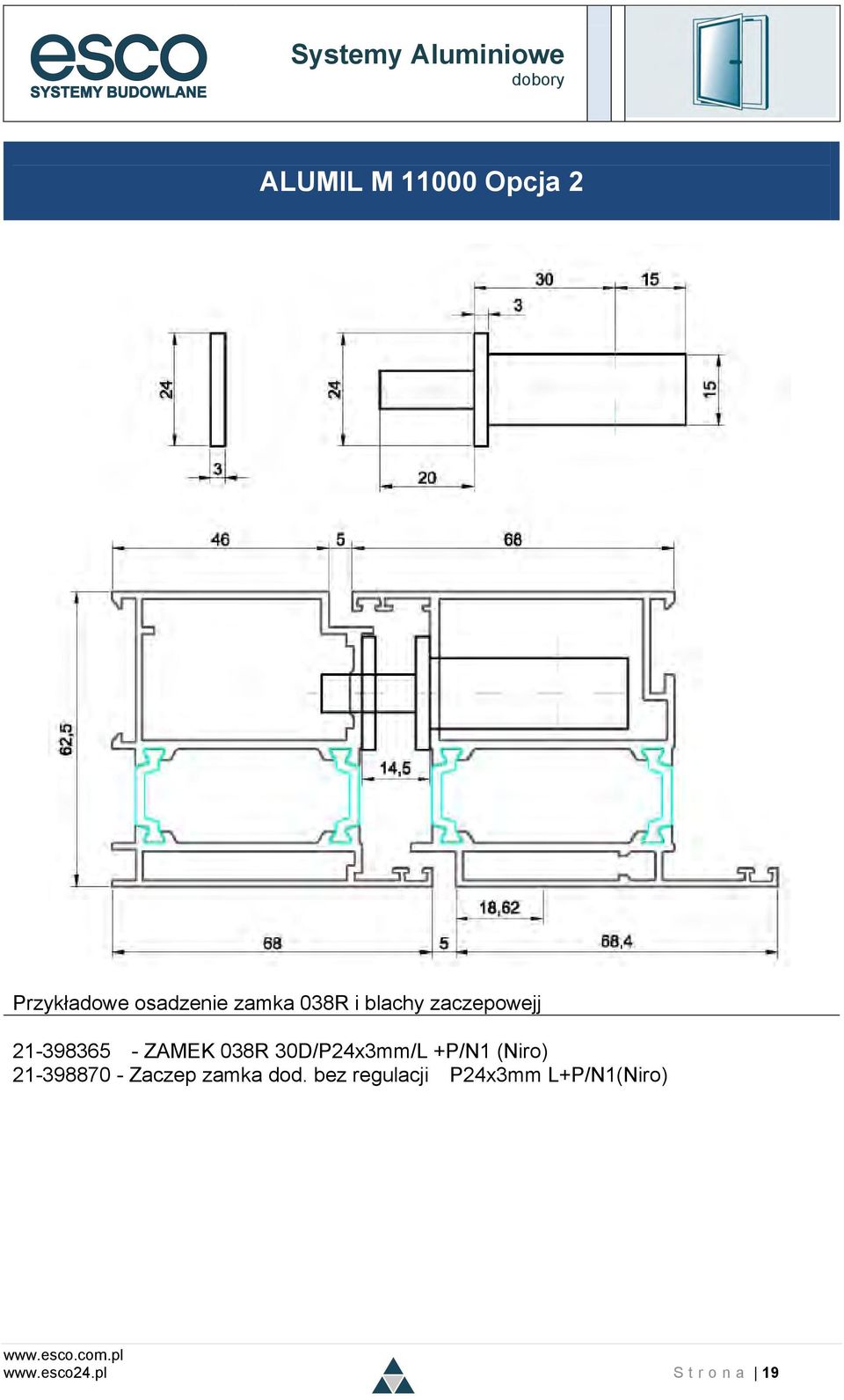 30D/P24x3mm/L +P/N1 (Niro) 21-398870 - Zaczep zamka