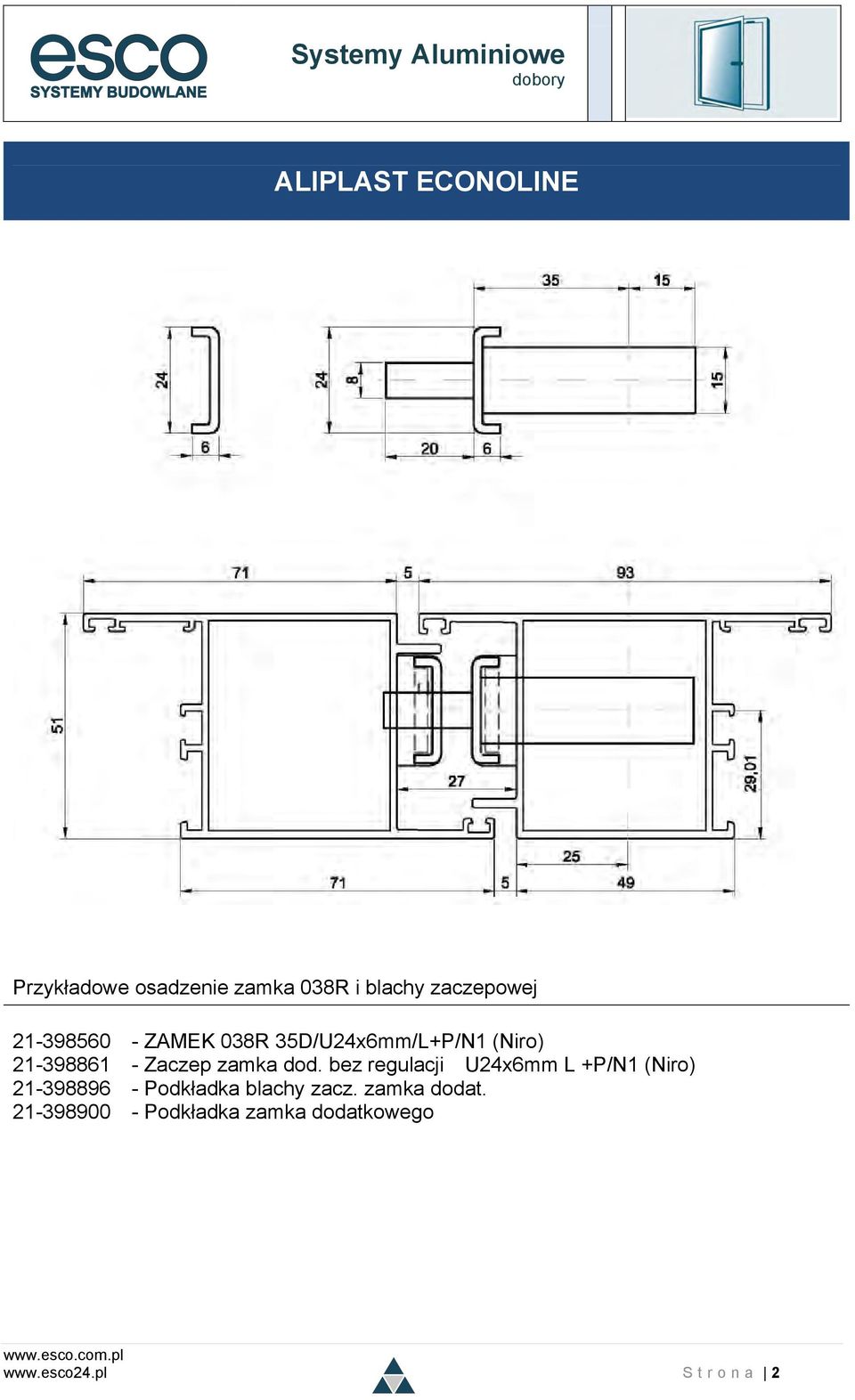 dod. bez regulacji U24x6mm L +P/N1 (Niro) 21-398896 - Podkładka blachy zacz.