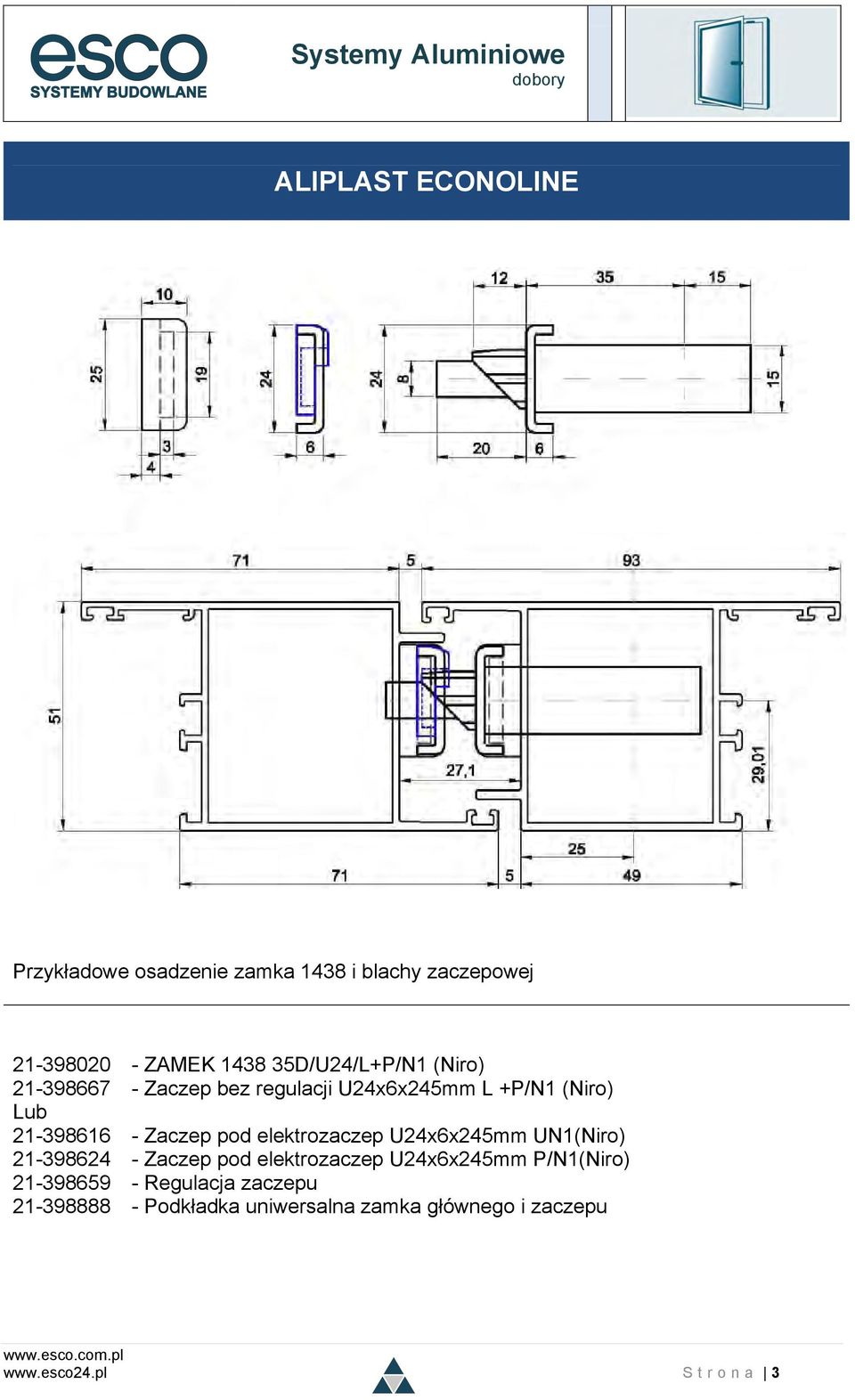 Zaczep pod elektrozaczep U24x6x245mm UN1(Niro) 21-398624 - Zaczep pod elektrozaczep U24x6x245mm