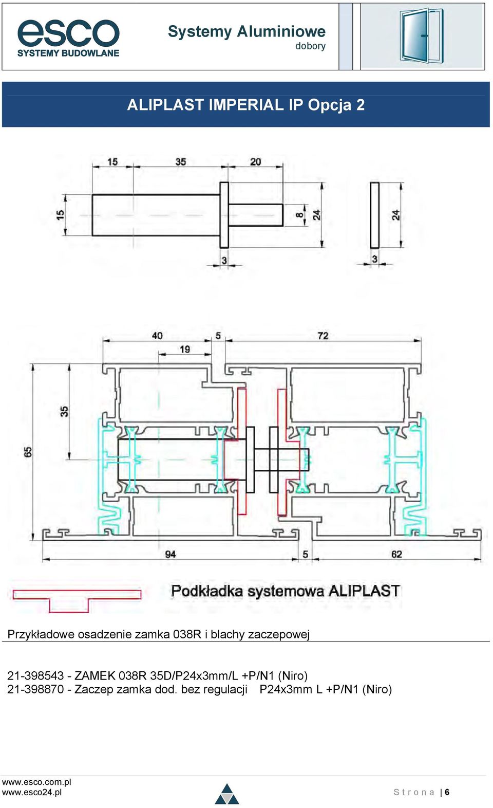 35D/P24x3mm/L +P/N1 (Niro) 21-398870 - Zaczep zamka dod.