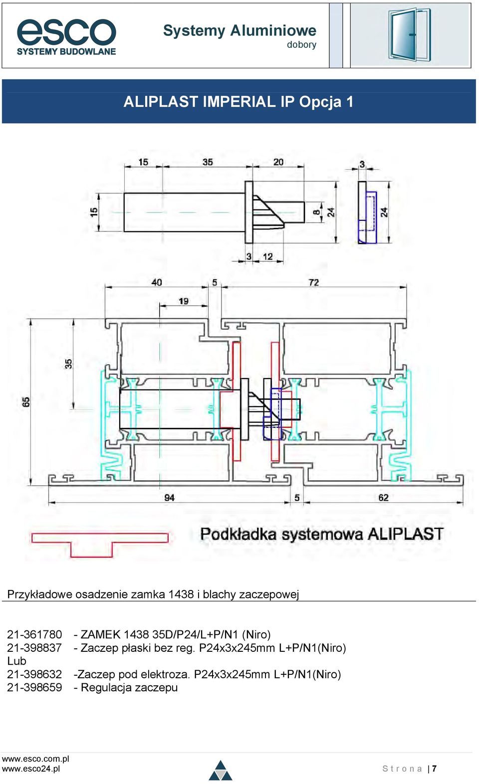 płaski bez reg. P24x3x245mm L+P/N1(Niro) Lub 21-398632 -Zaczep pod elektroza.