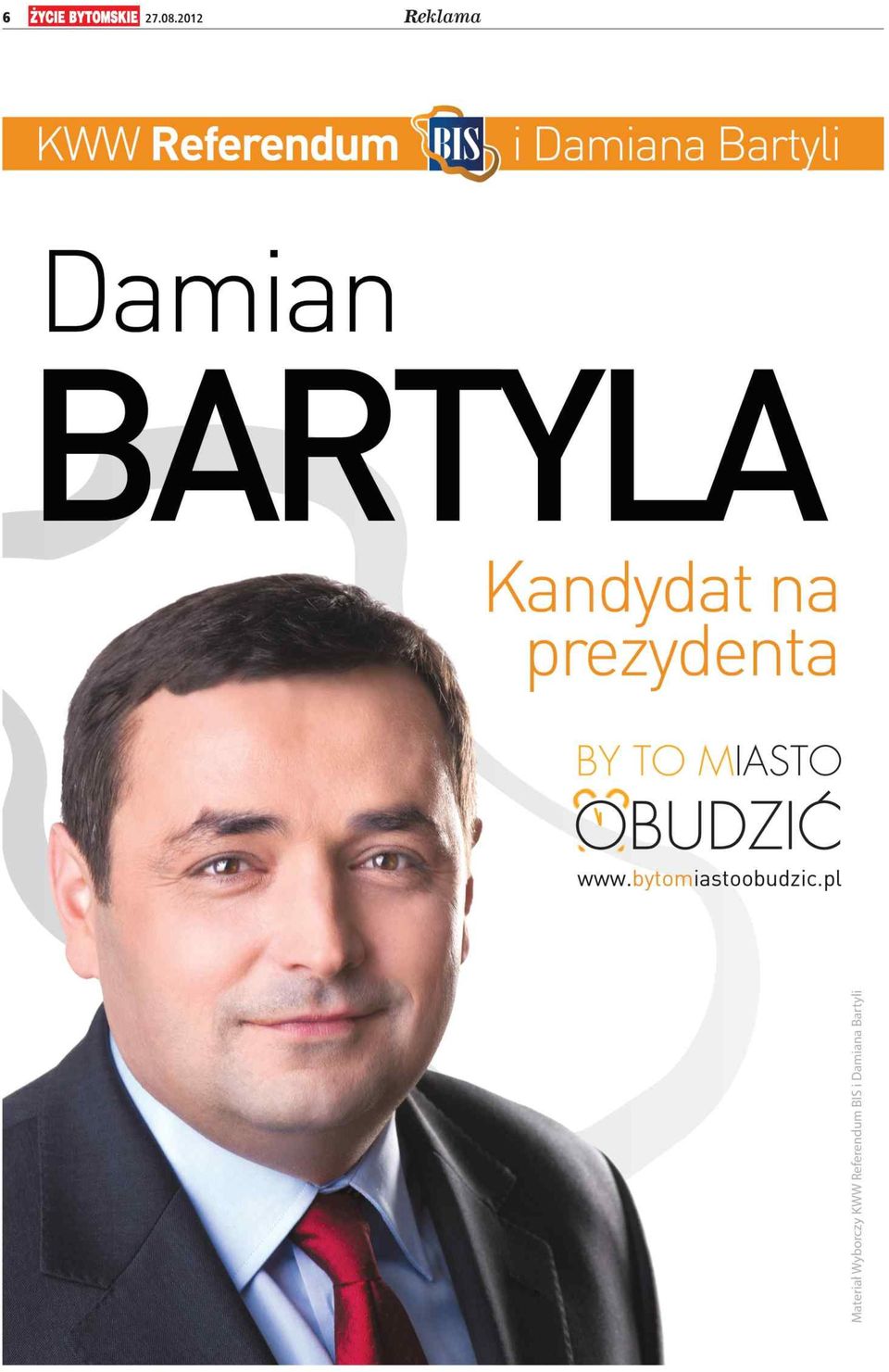 T Y L Kndydt n prezydent B Y T O M I A S T O ^BUDZIĆ w