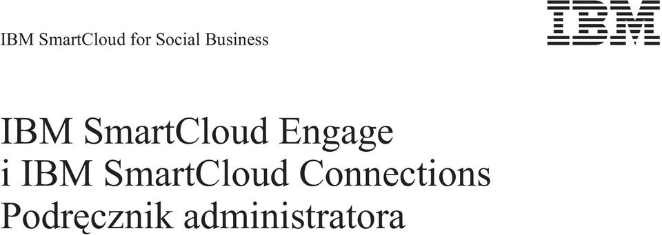 Engage i IBM SmartCloud