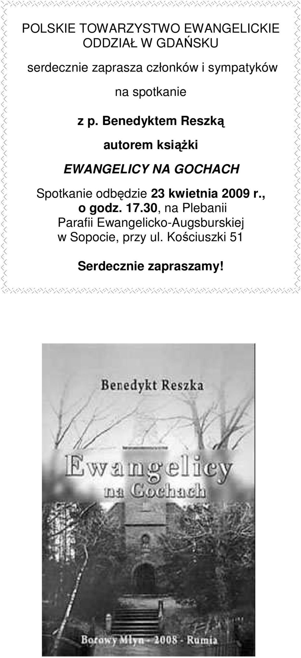 Spotkanie odbędzie 23 kwietnia 2009 r., o godz. 17.