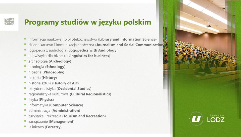 (Ethnology) filozofia (Philosophy) historia (History) historia sztuki (History of Art) okcydentalistyka (Occidental Studies) regionalistyka kulturowa (Cultural