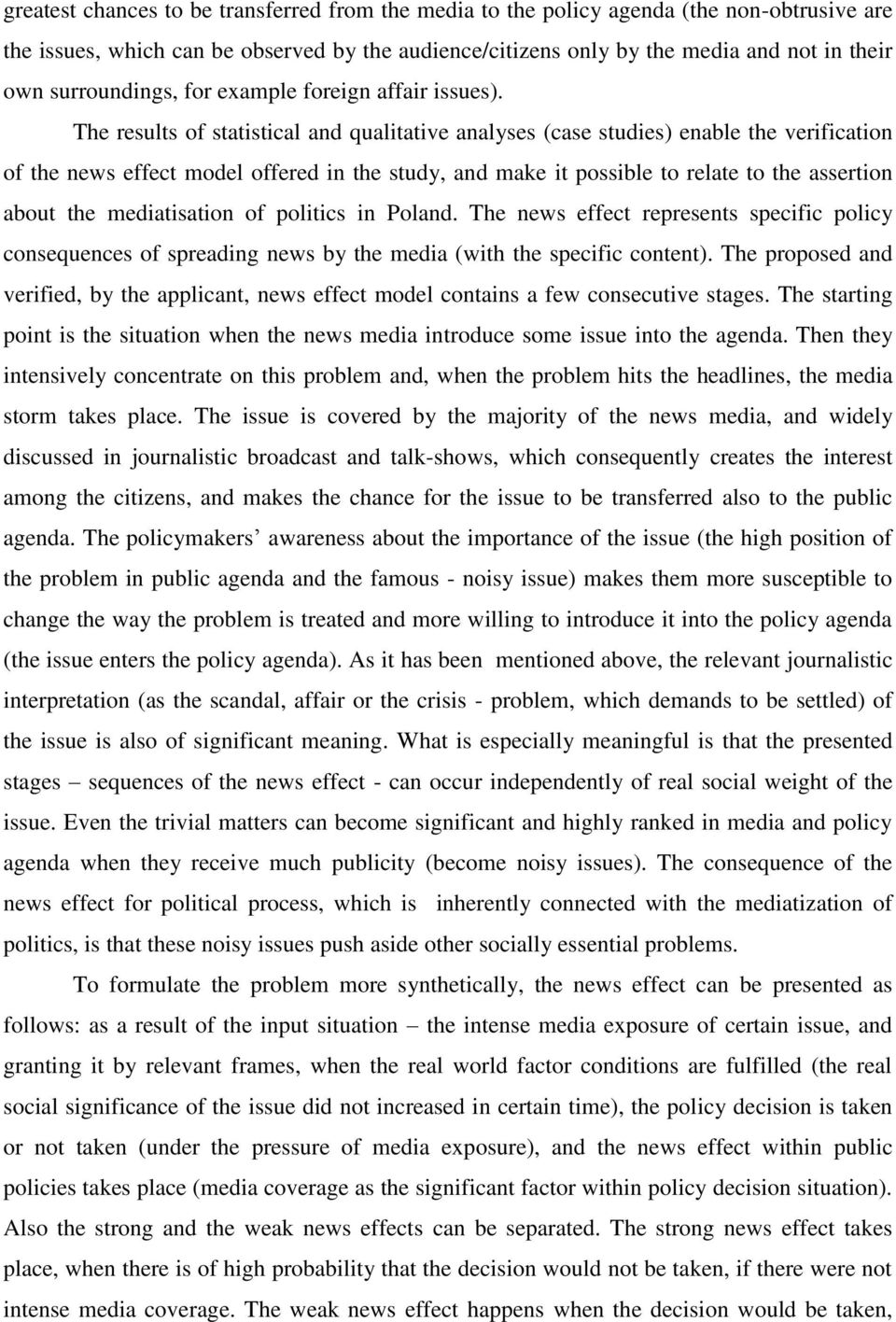 The results of statistical and qualitative analyses (case studies) enable the verification of the news effect model offered in the study, and make it possible to relate to the assertion about the