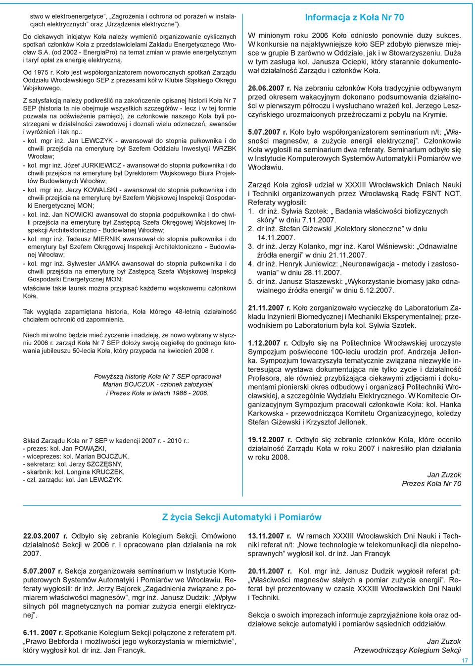 (od 2002 - EnergiaPro) na temat zmian w prawie energetycznym i taryf opłat za energię elektryczną. Od 1975 r.