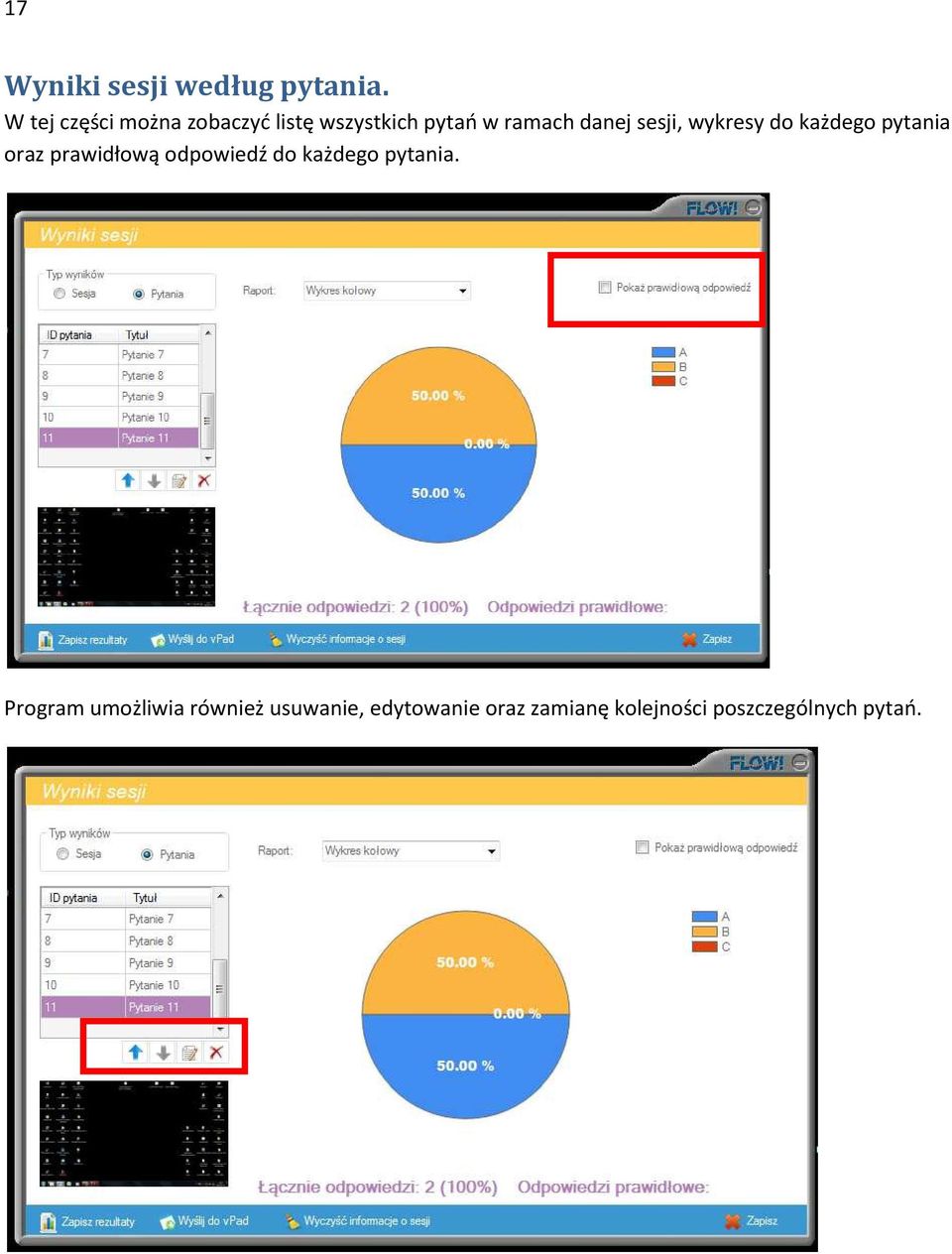 sesji, wykresy do każdego pytania oraz prawidłową odpowiedź do