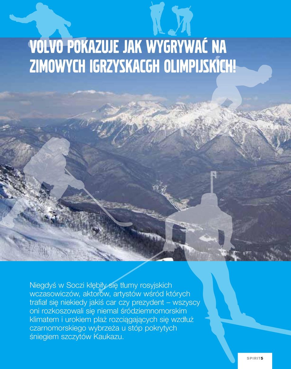 trafiał się niekiedy jakiś car czy prezydent wszyscy oni rozkoszowali się niemal