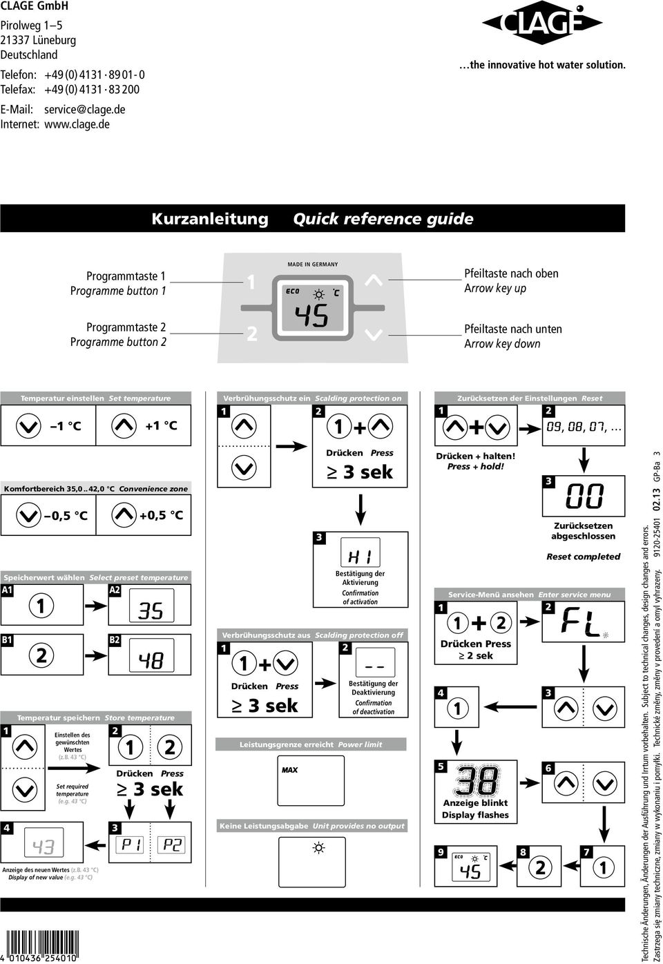 Zkrácený návod Quick reference guide MADE IN GERMANY Programmtaste 1 Programme button 1 Pfeiltaste nach oben Arrow key up Programmtaste 2 Programme button 2 Pfeiltaste nach unten Arrow key down