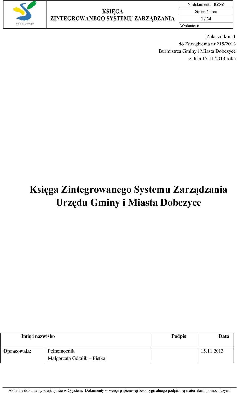 2013 roku Księga Zintegrowanego Systemu Zarządzania Urzędu Gminy i